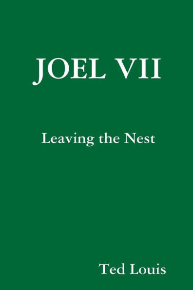 Joel Vii - Leaving The Nest