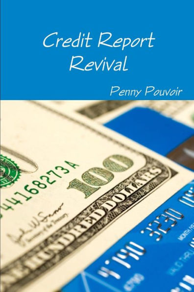Credit Report Revival