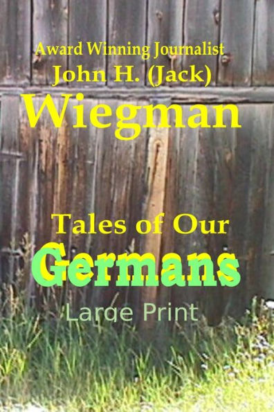 Tales Of Our Germans Large Print