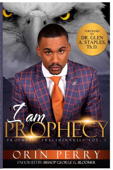 I Am Prophecy