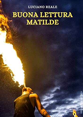 Buona Lettura Matilde (Italian Edition)