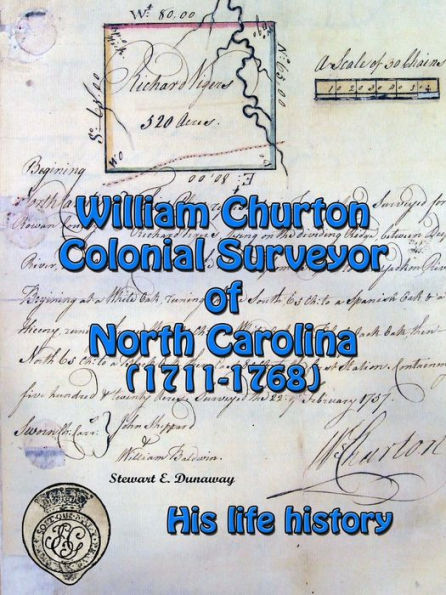 William Churton - Colonial Surveyor Of North Carolina