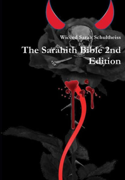 The Sarahith Bible 2Nd Edition