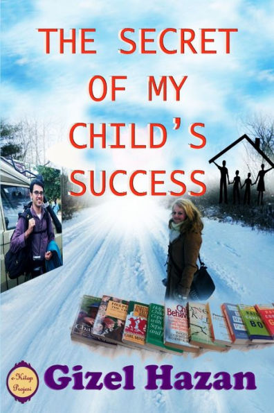 The Secret Of My Child's Success