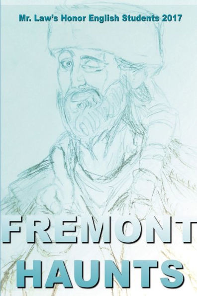 Fremont Haunts