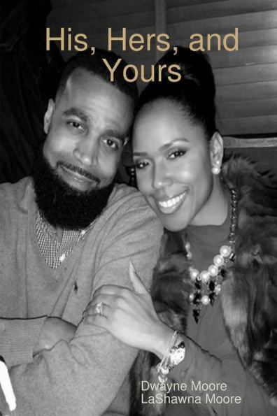 His, Hers, And Yours