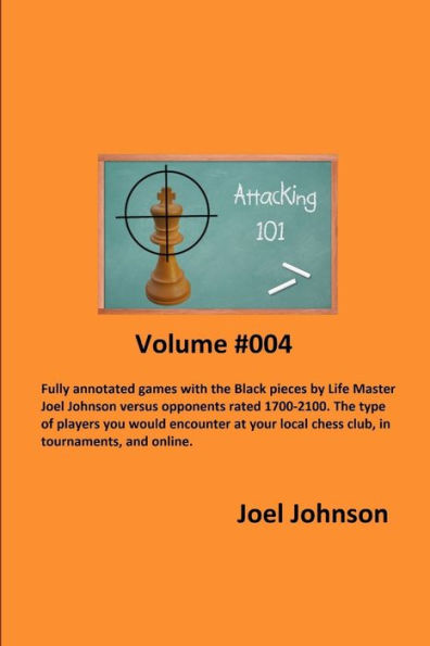Attacking 101 - Volume #004