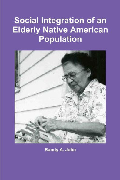 Social Integration Of An Elderly Native American Population