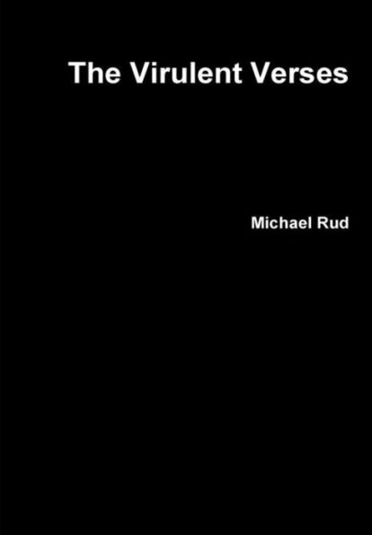 The Virulent Verses