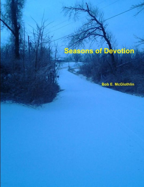 Seasons Of Devotion