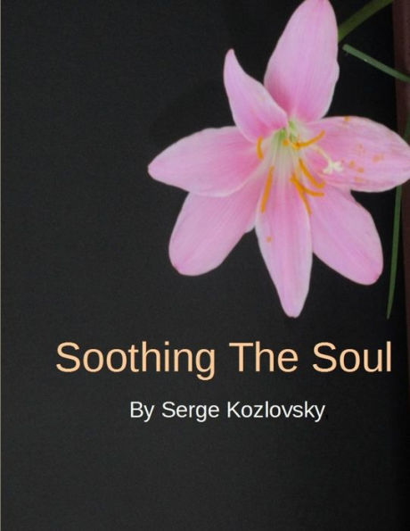 Soothing The Soul