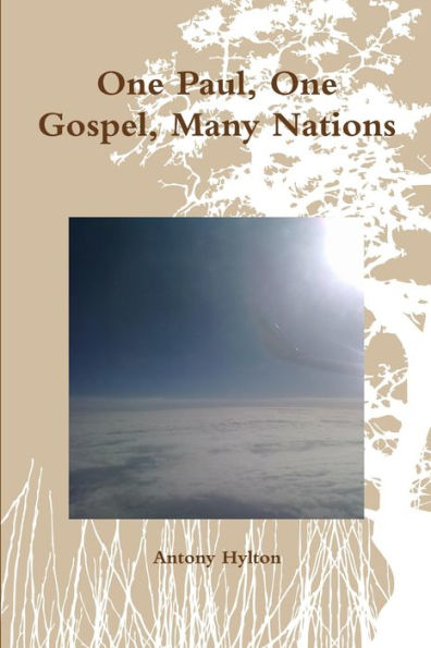 One Paul, One Gospel, Many Nations