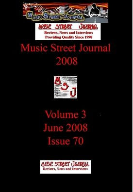Music Street Journal 2008: Volume 3 - June 2008 - Issue 70 Hardcover Edition