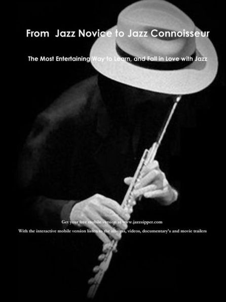 From Jazz Novice To Jazz Connoisseur