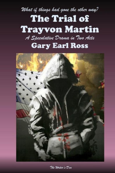 The Trial Of Trayvon Martin