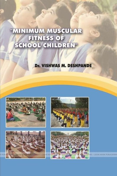 Minimum Muscular Fitness Of School Children
