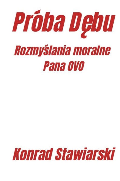 Proba Debu: Rozmyslania Moralne Pana Ovo (Polish Edition)
