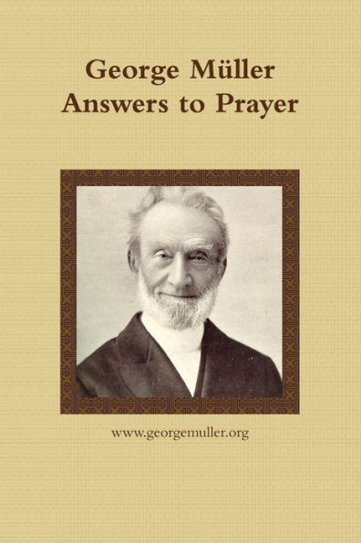 George M?ler Answers To Prayer