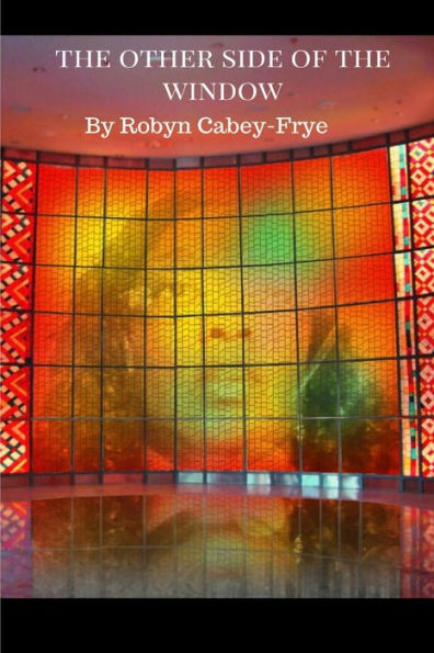 The Other Side Of The Window