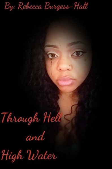 Through Hell And High Water