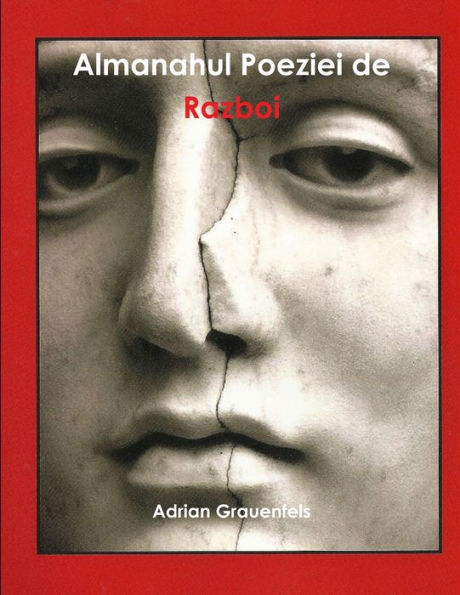 Almanahul Poeziei De Razboi (Romanian Edition)