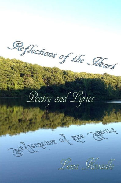 Reflections Of The Heart