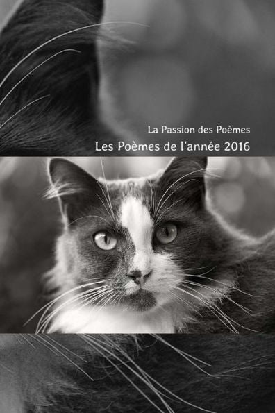 Les Poemes De L'Annee 2016 (French Edition)