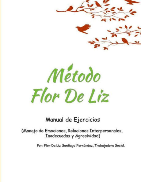 MEtodo Flor De Liz (Spanish Edition)