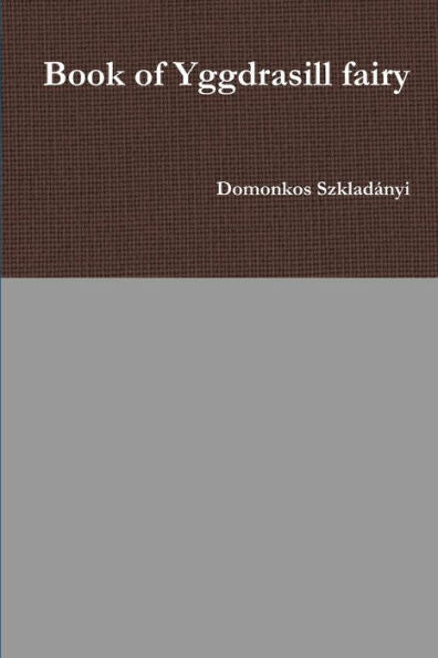 Book Of Yggdrasill Fairy (Hungarian Edition)