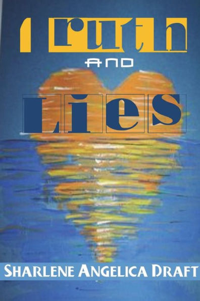 Truth And Lies