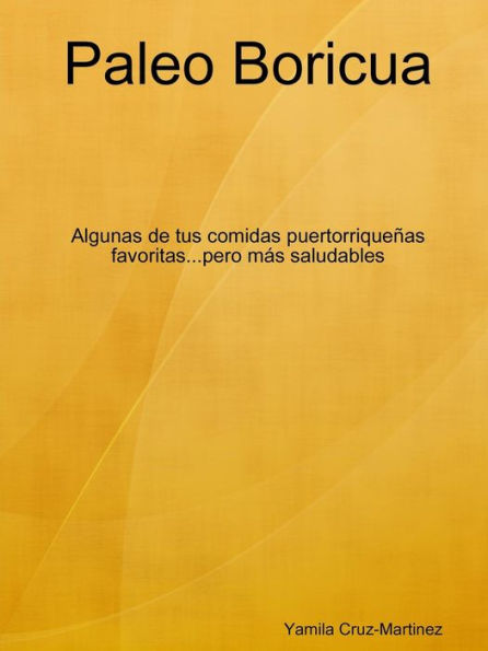 Paleo Boricua (Spanish Edition)