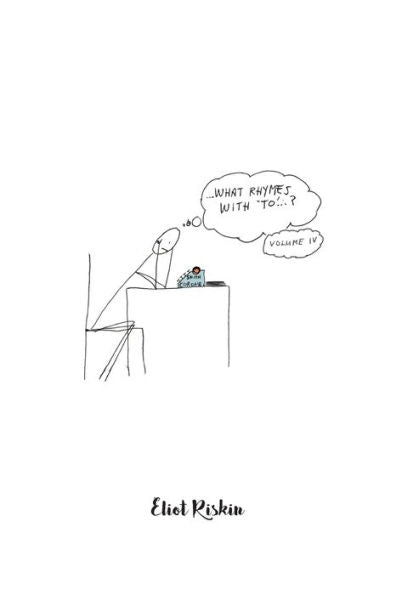 What Rhymes With 'To'...?: Volume Iv