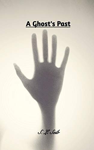A Ghost's Past