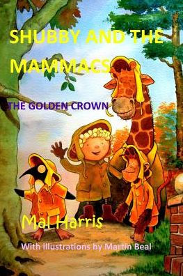 Shubby And The Mammacs: The Golden Crown