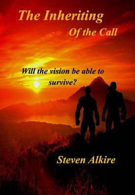 The Inheriting: Of The Call