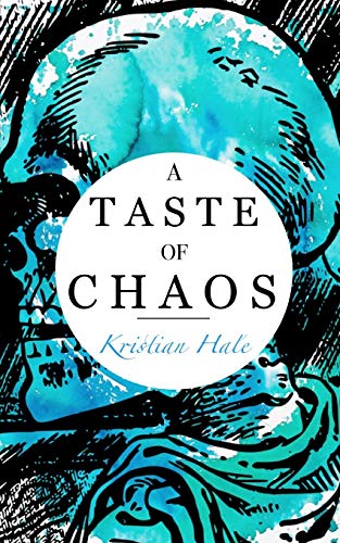 A Taste of Chaos