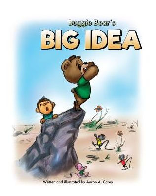 Buggie Bear's Big Idea