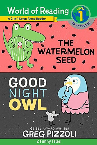 The Watermelon Seed And Good Night Owl 2-In-1 Listen-Along Reader: 2 Funny Tales With Cd! (World Of Reading)