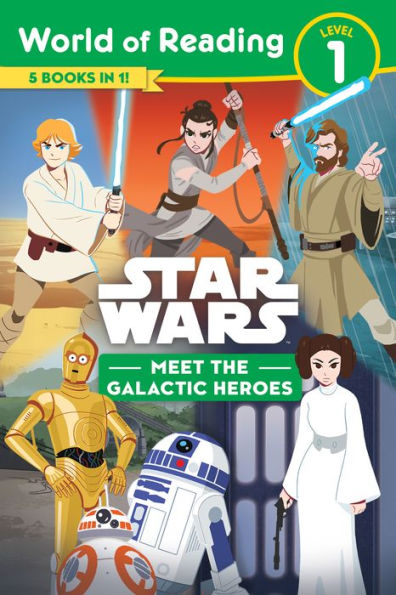 Star Wars: World Of Reading: Meet The Galactic Heroes (Level 1 Reader Bindup)