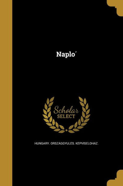 Naplo?(Hungarian Edition)