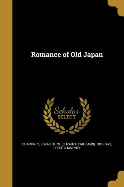Romance Of Old Japan