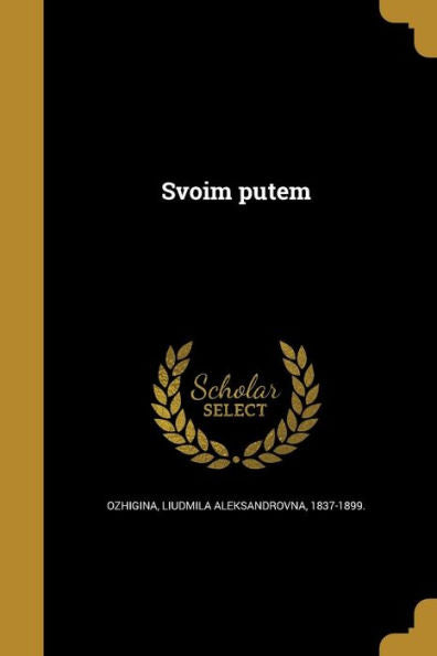 Svoim Putem (Russian Edition)