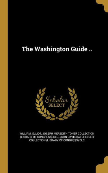 The Washington Guide ..