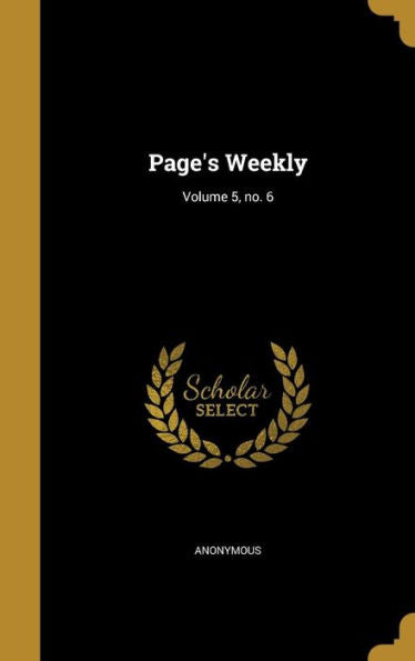 Page'S Weekly; Volume 5, No. 6