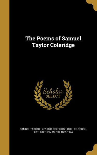 The Poems Of Samuel Taylor Coleridge