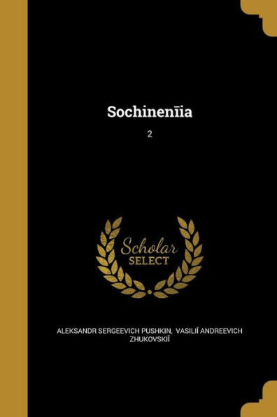 Sochinenii?A?; 2 (Russian Edition)