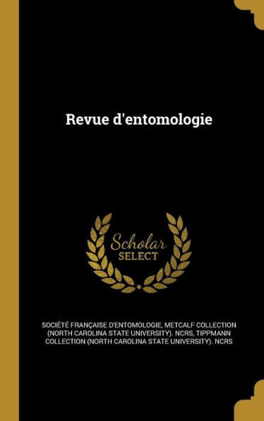 Revue D'Entomologie (French Edition)