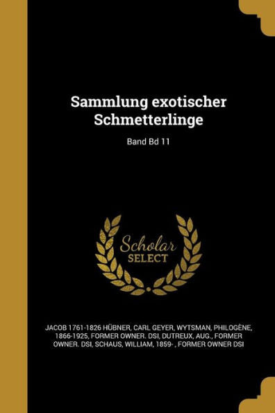 Sammlung Exotischer Schmetterlinge; Band Bd 11 (German Edition)