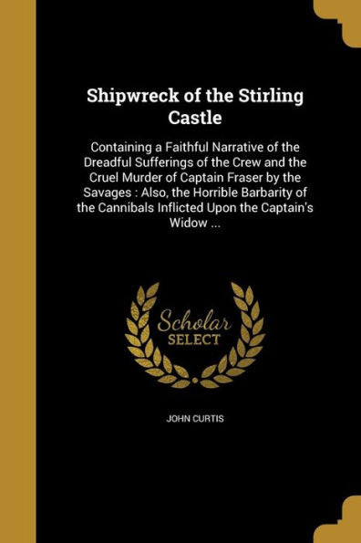 Shipwreck Of The Stirling Castle