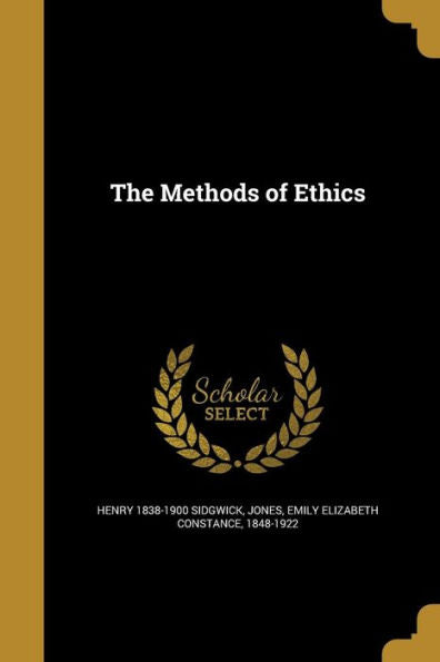 The Methods Of Ethics
